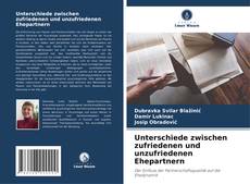 Buchcover von Unterschiede zwischen zufriedenen und unzufriedenen Ehepartnern