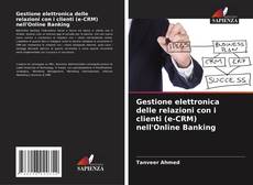 Обложка Gestione elettronica delle relazioni con i clienti (e-CRM) nell'Online Banking