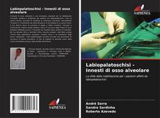 Обложка Labiopalatoschisi - Innesti di osso alveolare