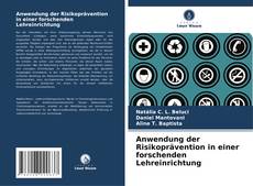 Buchcover von Anwendung der Risikoprävention in einer forschenden Lehreinrichtung