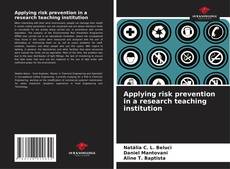 Buchcover von Applying risk prevention in a research teaching institution