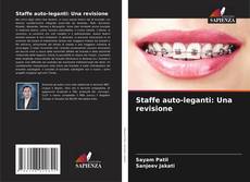 Bookcover of Staffe auto-leganti: Una revisione