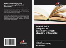 Couverture de Analisi della complessità parametrica degli algoritmi informatici