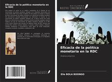 Couverture de Eficacia de la política monetaria en la RDC