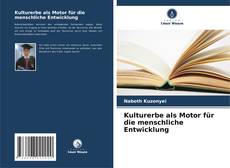 Buchcover von Kulturerbe als Motor für die menschliche Entwicklung