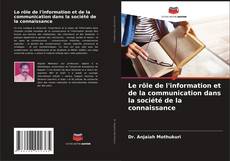 Capa do livro de Le rôle de l'information et de la communication dans la société de la connaissance 