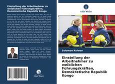 Buchcover von Einstellung der Arbeitnehmer zu weiblichen Führungskräften, Demokratische Republik Kongo