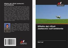 Couverture de Effetto dei rifiuti zootecnici sull'ambiente