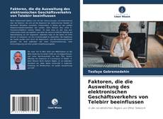 Portada del libro de Faktoren, die die Ausweitung des elektronischen Geschäftsverkehrs von Telebirr beeinflussen