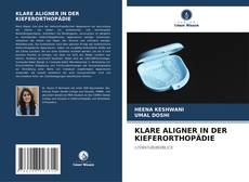 Portada del libro de KLARE ALIGNER IN DER KIEFERORTHOPÄDIE