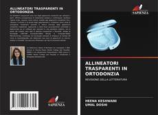 ALLINEATORI TRASPARENTI IN ORTODONZIA kitap kapağı