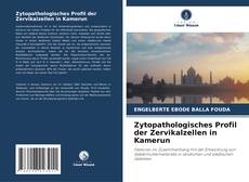 Buchcover von Zytopathologisches Profil der Zervikalzellen in Kamerun