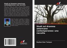 Studi sul dramma americano contemporaneo: una raccolta kitap kapağı