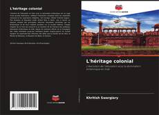 Capa do livro de L'héritage colonial 