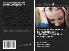 Portada del libro de BIENESTAR PSICOLÓGICO EN MUJERES CON SÍNDROME DE OVARIO POLIQUÍSTICO