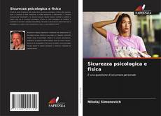 Обложка Sicurezza psicologica e fisica