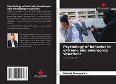 Borítókép a  Psychology of behavior in extreme and emergency situations - hoz