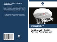 Borítókép a  Einführung in Zeolith-Polymer-Anwendungen - hoz