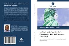 Buchcover von Freiheit und Staat in der Philosophie von Jean-Jacques Rousseau