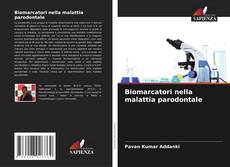 Обложка Biomarcatori nella malattia parodontale