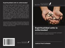 Portada del libro de Espiritualidad ante la enfermedad