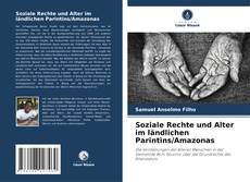 Buchcover von Soziale Rechte und Alter im ländlichen Parintins/Amazonas