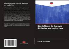 Capa do livro de Sémiotique de l'œuvre littéraire en traduction 