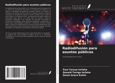 Portada del libro de Radiodifusión para asuntos públicos