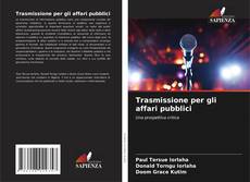 Couverture de Trasmissione per gli affari pubblici