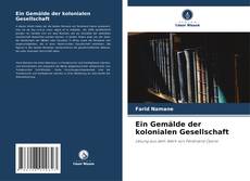 Buchcover von Ein Gemälde der kolonialen Gesellschaft