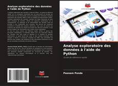 Copertina di Analyse exploratoire des données à l'aide de Python