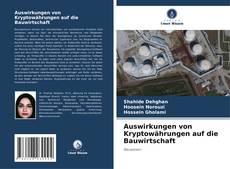 Portada del libro de Auswirkungen von Kryptowährungen auf die Bauwirtschaft