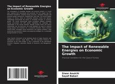 Borítókép a  The Impact of Renewable Energies on Economic Growth - hoz