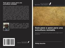 Portada del libro de Guía paso a paso para una avicultura rentable