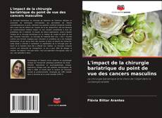 Buchcover von L'impact de la chirurgie bariatrique du point de vue des cancers masculins