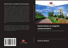 Capa do livro de Vérité divine et intégrité communautaire 