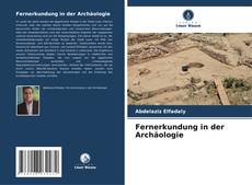 Borítókép a  Fernerkundung in der Archäologie - hoz