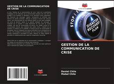 Capa do livro de GESTION DE LA COMMUNICATION DE CRISE 