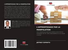 Capa do livro de L'APPRENTISSAGE PAR LA MANIPULATION 