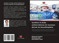 Capa do livro de Synthèse et étude antimicrobienne de nouveaux dérivés du benzothiophène 