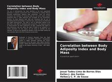 Обложка Correlation between Body Adiposity Index and Body Mass