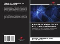 Обложка Creation of a regulator for CPU power management
