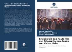 Portada del libro de Erleben Sie São Paulo mit den fotografischen Augen von Vivian Maier