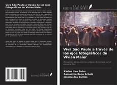 Portada del libro de Viva São Paulo a través de los ojos fotográficos de Vivian Maier