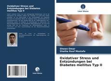 Portada del libro de Oxidativer Stress und Entzündungen bei Diabetes mellitus Typ II