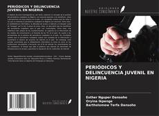 Portada del libro de PERIÓDICOS Y DELINCUENCIA JUVENIL EN NIGERIA