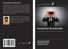 Portada del libro de Accesorios de precisión