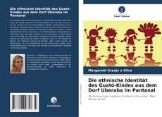 Portada del libro de Die ethnische Identität des Guató-Kindes aus dem Dorf Uberaba im Pantanal