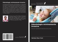 Portada del libro de Odontología mínimamente invasiva