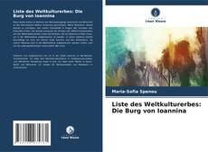 Buchcover von Liste des Weltkulturerbes: Die Burg von Ioannina